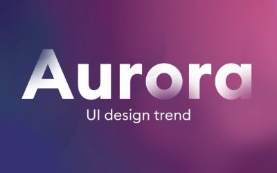 Aurora UI — New Visual Trend for 2021